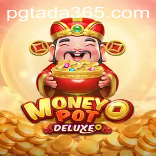 Exploring the Intricacies of MoneyPotDELUXE: A Modern Gaming Marvel